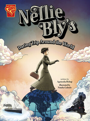 cover image of Nellie Bly's Daring Trip Around the World